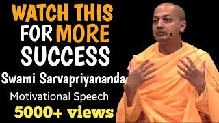 Secret formula for being successful - By Swami Sarvapriyananda #success