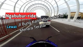 Ngabubur-ride Lewat Jalan Bung Karno Purwokerto (Menara Teratai)