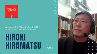 Influencer Interview in Japan │ Mr. Hiramatsu Part 2