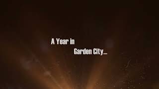 A Look into Garden City 2022