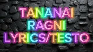 Tananai - RAGNI (Lyrics/Testo)