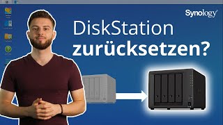 Saubere Neuinstallation aller Passwörter, Benutzerrechte, Netzwerkeinstellungen und mehr | Synology