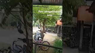 POV: pengelihatan ortu