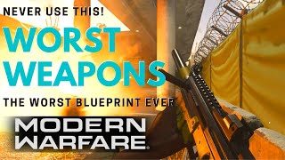 I USED THE WORST BLUEPRINT EVER! - Modern Warfare WORST Weapons