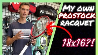 I’ve made my own prostock racquet! - Alex Tennis