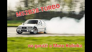 Bude 500hp ?? GARAGE POKEC u Kolajze ,,E36 TURBO,,