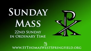 Sunday Mass September 1, 2024