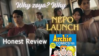 The Archies - Honest Review | RIVERDALE Ka RA🅱️DI-RONA 😫😫😫