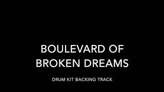 Boulevard of Broken Dreams Drum Kit Backing Track