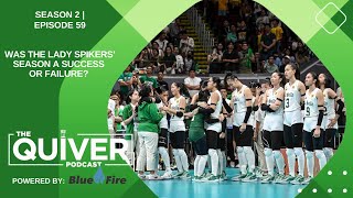 UAAP 86 for the Lady Spikers - Success of Failure? | The Quiver Podcast