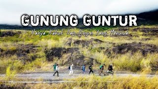 Gunung Guntur Via Citiis