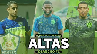 Altas y Bajas | Olancho FC (Apertura 2024)