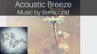 Acoustic Breeze 💯% Free . No Copyrights Song