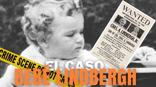 EL SECUESTRO DEL BEBÉ LINDBERGH | Le llaman: el peor crimen del siglo XX | ClickMisterios