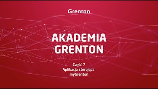 Akademia Grenton - Część 7. Aplikacja sterująca Smart Home myGrenton.