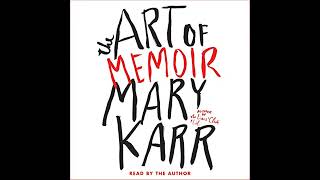 The Art of Memoir