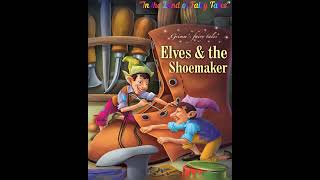 💎 The Elves and the Shoemaker (by the Brothers Grimm) 🇬🇧 | In the Land of Fairy Tales 🏰