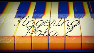 Fingering Pola 2 | Piano Klasik