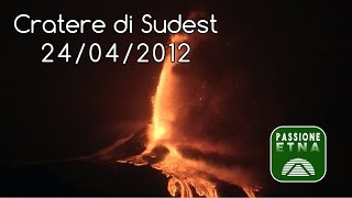 Etna - Parossismo 24/04/2012