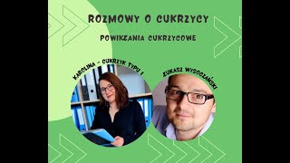 Wywiad z Karoliną o powikłaniach cukrzycy. Protokół dr Bernsteina. Odc 15