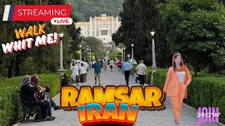 Live Tour in Ramsar|IRAN🇮🇷 Livestream from the Old Ramsar Hotel and Boulevard Casino