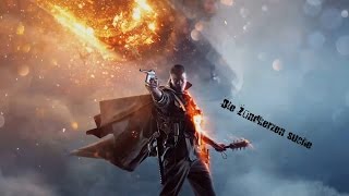 Battlefield 1 #003 Zündkerzen suche mit großem Kaliber [Deutsch]