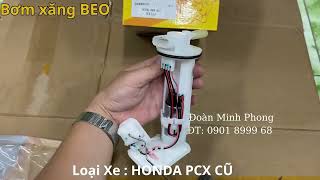 Bơm xăng BEO cho xe HONDA PCX CŨ ( BH 3 tháng )