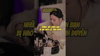 NHỮNG VIỆC KHIẾN BẠN BỊ HAO MÒN LỘC TÌNH DUYÊN #jennieuyenchu #phongthuy