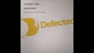 Havana Funk - Bakiri Ban (DJ Jory Remix)