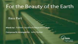 For the Beauty of the Earth (Arr. Rutter) - Bass