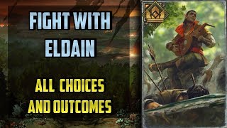 Fight With Eldain All choices - Thronebreaker the Witcher Tales - (Heart Of The Woods)