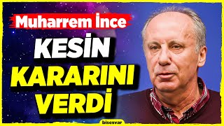 Muharrem İnce ADAYLIK KARARINI Açıkladı - Son Dakika Haberleri