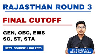 Rajasthan Round 3 cutoff for all categories, gen, obc, EWS , sc, st, sta🔥🔥🔥|| Dr Counsellor Neet