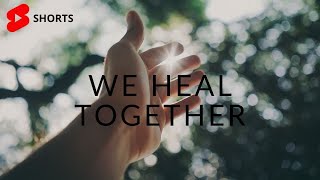 Nature Whispered...We Heal Together | Motivational Video | #shorts