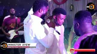 MINISTER AYEW Powerful live Worship ministration