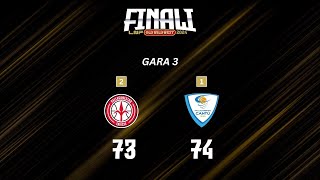 HL G3 Finale A2 Oro 2024 - Pallacanestro Trieste vs Acqua S.Bernardo Cantù