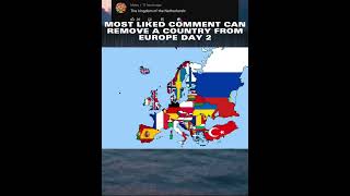 Most liked comment can remove a country from Europe day 2 #shorts