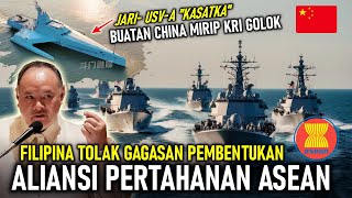 FILIPINA TOLAK PEMBENTUKAN PAKTA PERTAHANAN ASEAN, MIRIP KRI GOLOK CHINA LUNCURKAN KAPAL PERANG BARU