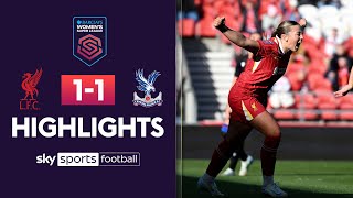 Kapocs scores equaliser 🤝 | Liverpool 1-1 Crystal Palace | WSL Highlights