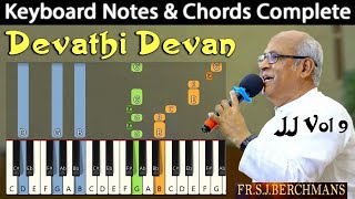 Devathi Devan Rajathi Keyboard Notes & Chords | தேவாதி தேவன் ராஜாதி | Berchmans | JJ Vol 9