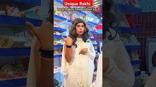 Best and Unique Rakhi For Brother😊 Rakshabandhan Special |The Most Viral Comedy #shorts #trending