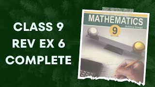 Class 9 Review Ex 6 Complete