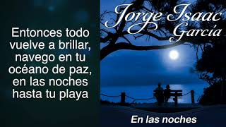 JORGE ISAAC GARCIA - EN LAS NOCHES