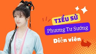 Tiểu Sử Phương Tư Sướng 方思畅/Fang Sichang - SAO HOA NGỮ