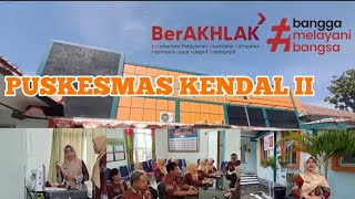 Implementasi ASN BerAKHLAK di Puskesmas Kendal II #asn #asnberakhlak