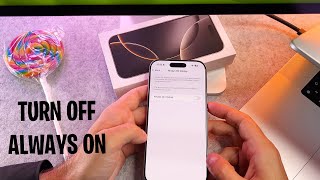 iPhone 16 Pro Always On Display - How To Turn Off