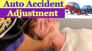 Spinal Manipulation for AUTO ACCIDENT