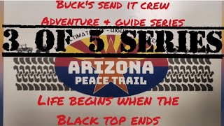 Arizona Peace Trail Guide Series 3 of 5 In  Honda Pioneers & KRX. See the trails and  be safe!