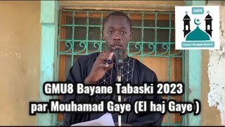 GMU8 Bayane Tabaski 2023 par Mouhamad Gaye (El haj)