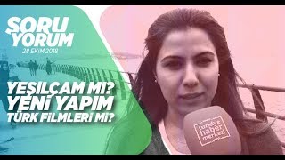 Yeşilçam mı, yeni yapım Türk filmleri mi?